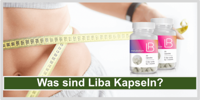 Liba Kapseln Erfahrungen Test Bewertung